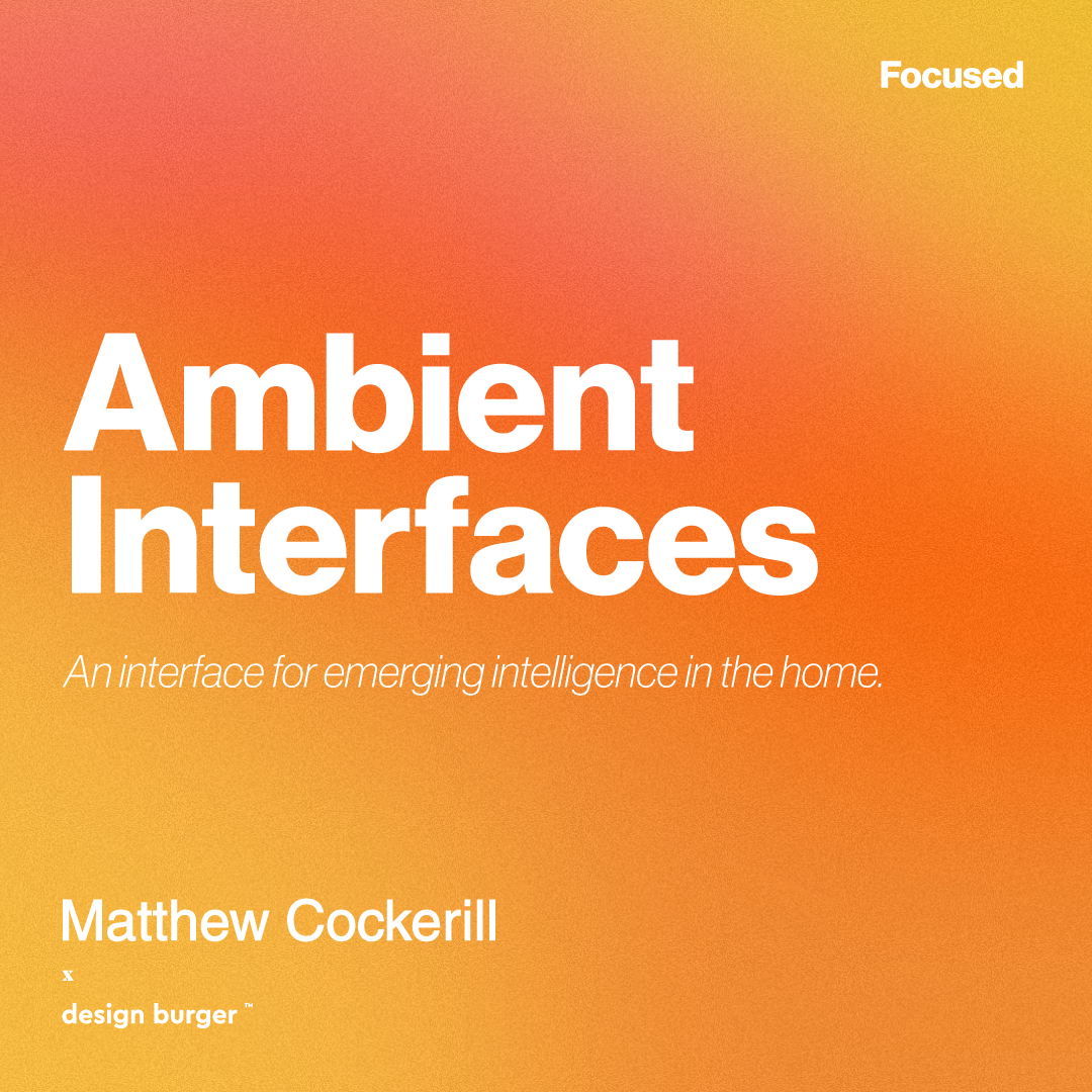 Ambient Interfaces